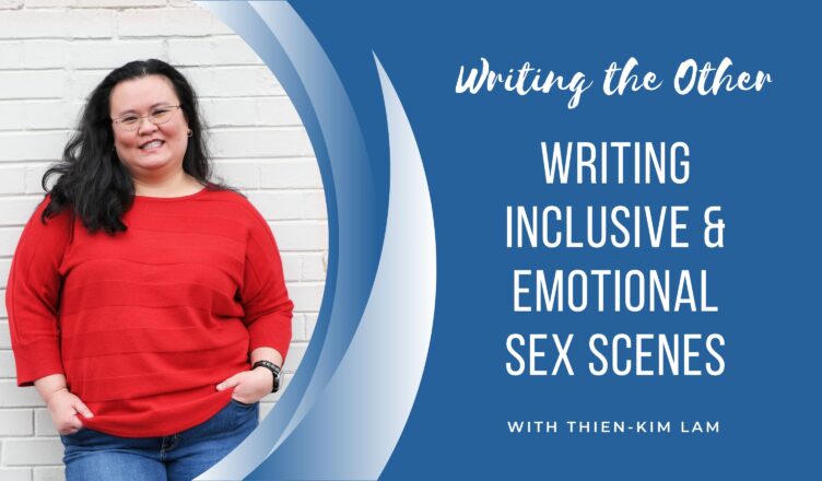 Writing Inclusive and Emotional Sex Scenes Header